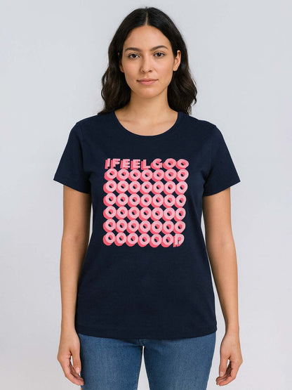 Ladies I Feel Good Printed T Shirt